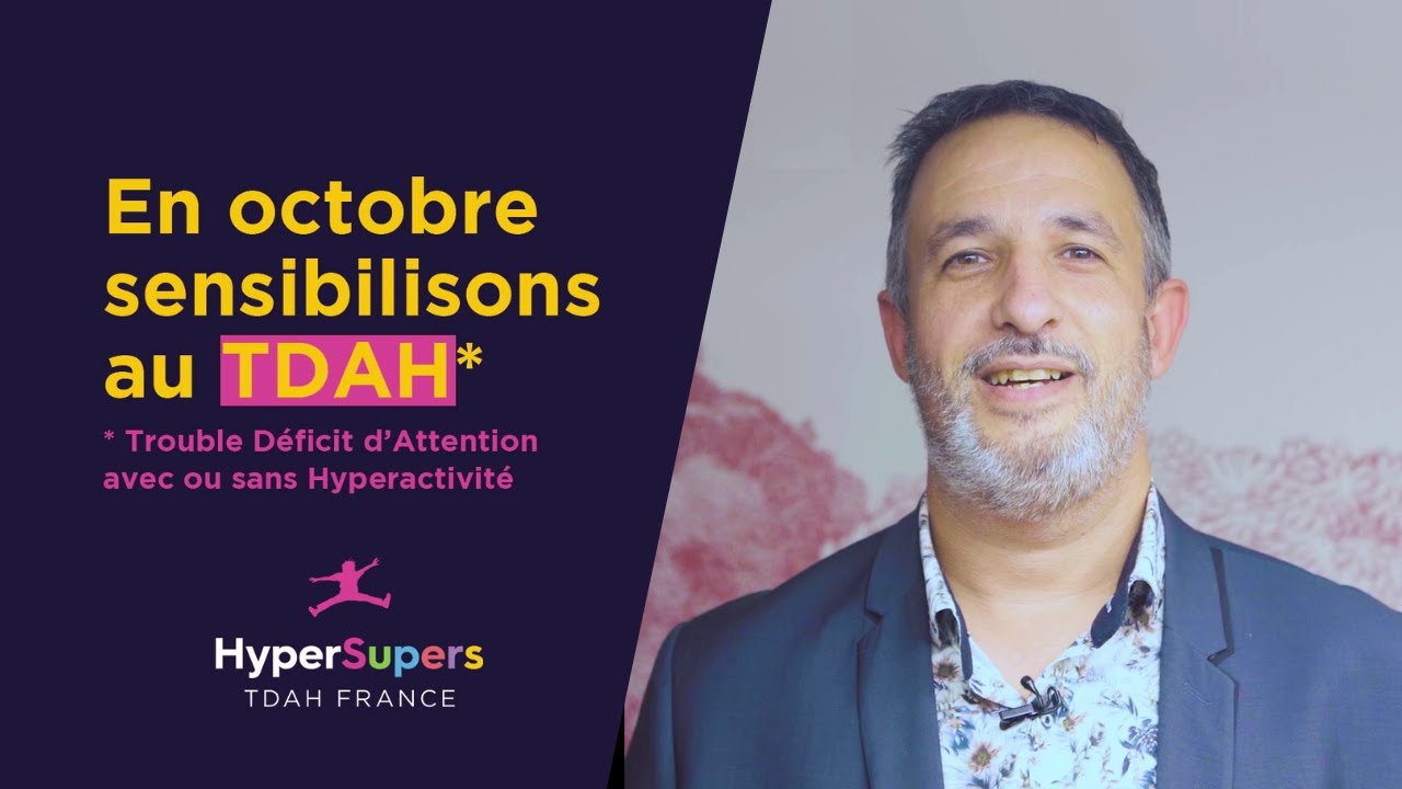 TDAH Témoignage Cédric - Octobre sensibilisation au TDAH