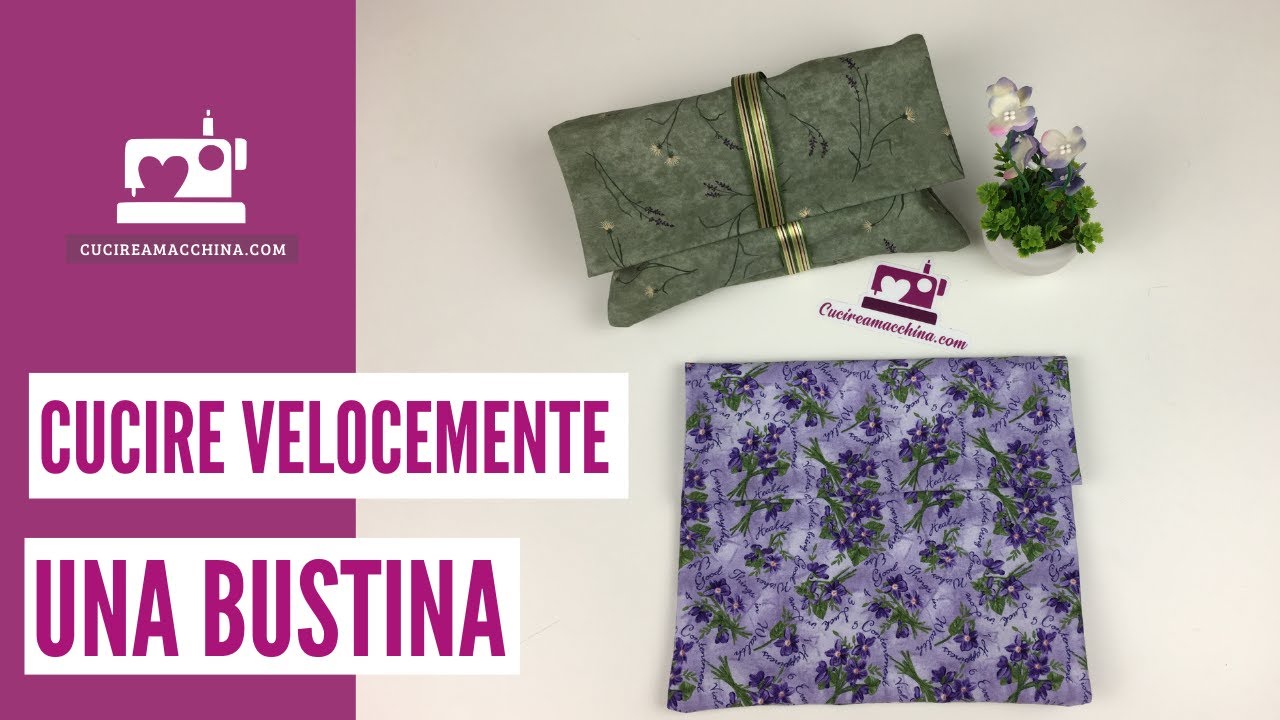 Come cucire una bustina in stoffa con 3 cuciture
