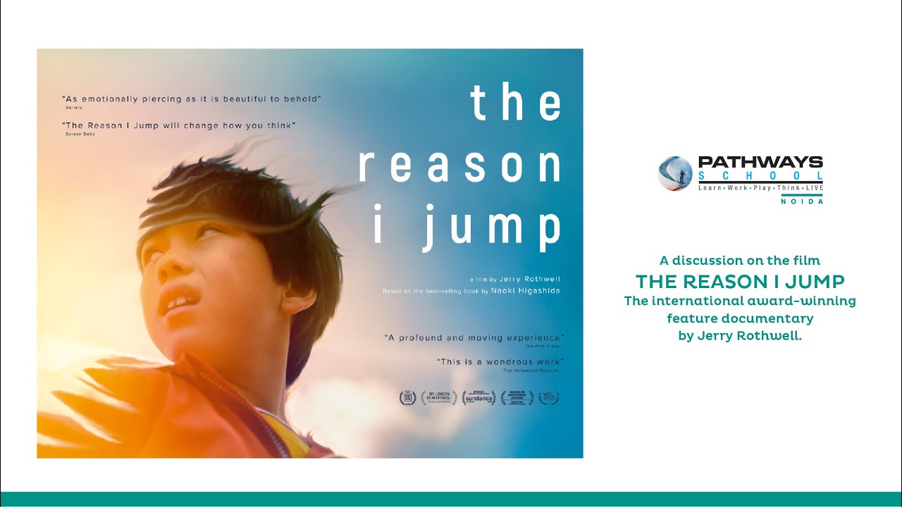 THE REASON I JUMP - A Session on Neurodiversity and Autism | Jerry Rothwell | Pathways School Noida