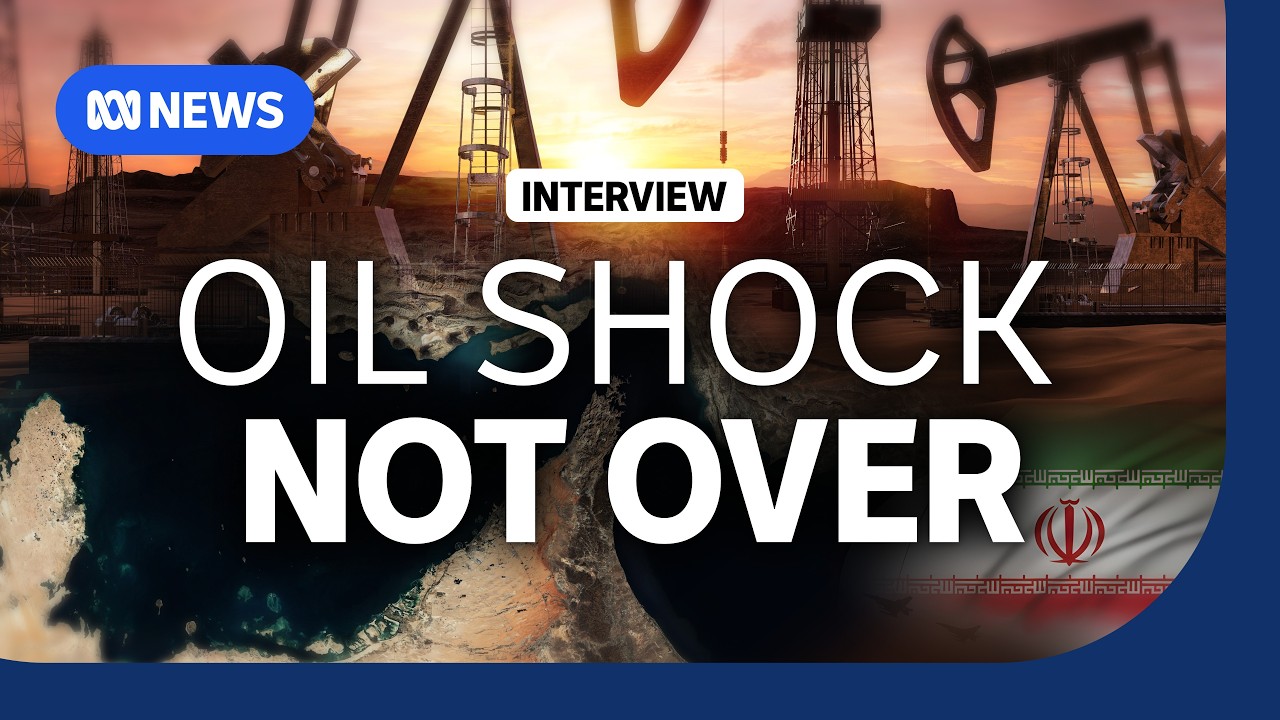 The 'oil shock is not over', says CBA geo-economic analyst | The Business | ABC NEWS