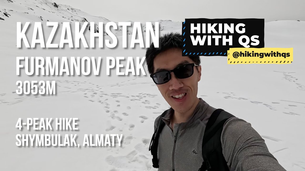 Shymbulak Furmanov Peak Hike 2025