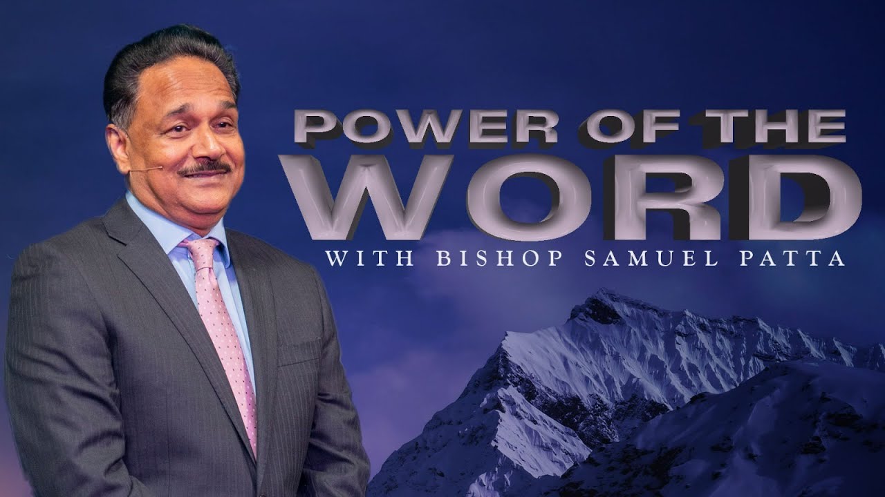 POWER OF WORD | Bishop Samuel Patta