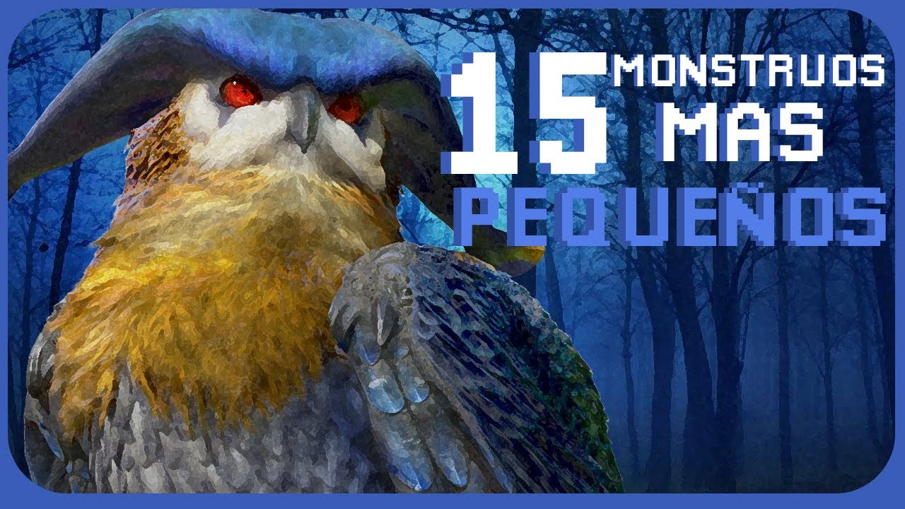 LOS 15 MONSTRUOS MAS PEQUEÑOS DE MONSTER HUNTER