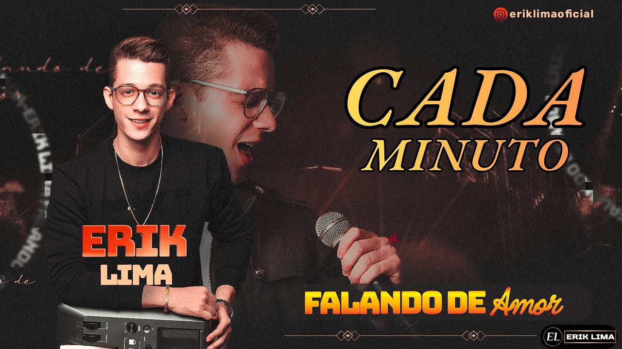 CADA MINUTO  - ERIK LIMA