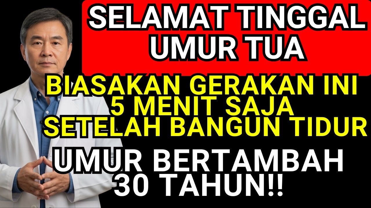 6 GERAKAN WAJIB LANSIA Setelah BANGUN TIDUR | Tips Kesehatan Lansia Agar UMUR PANJANG dan SEHAT