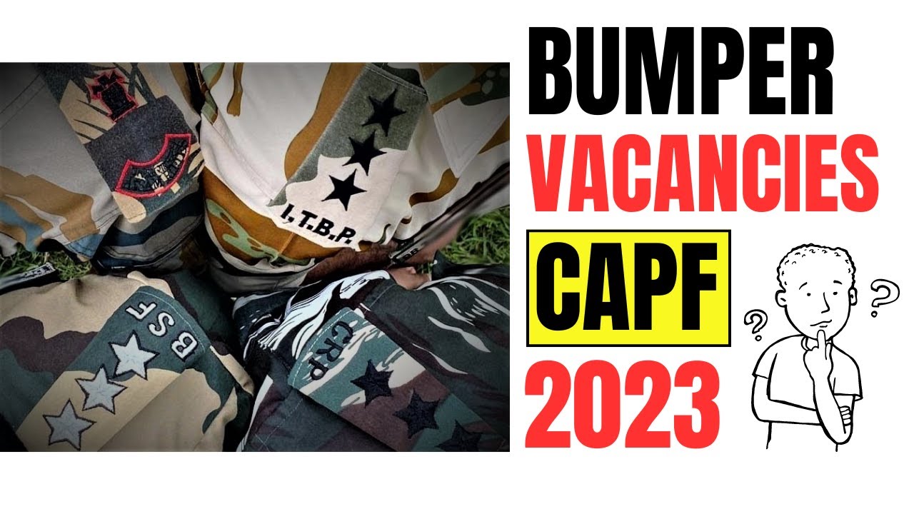 CAPF 2023 VACANCIES ? | UPSC CAPF AC 2023 Notification | CAPF Vacancies