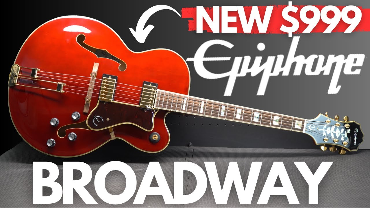 NEW Epiphone Broadway (BEST Affordable Jazz Guitar?)