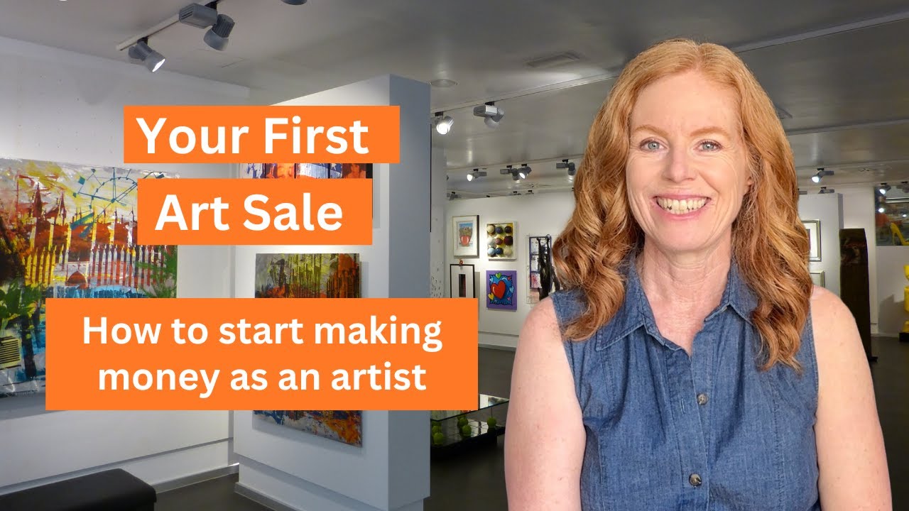 Your First Art Sale | How to Start Making Money as an Artist