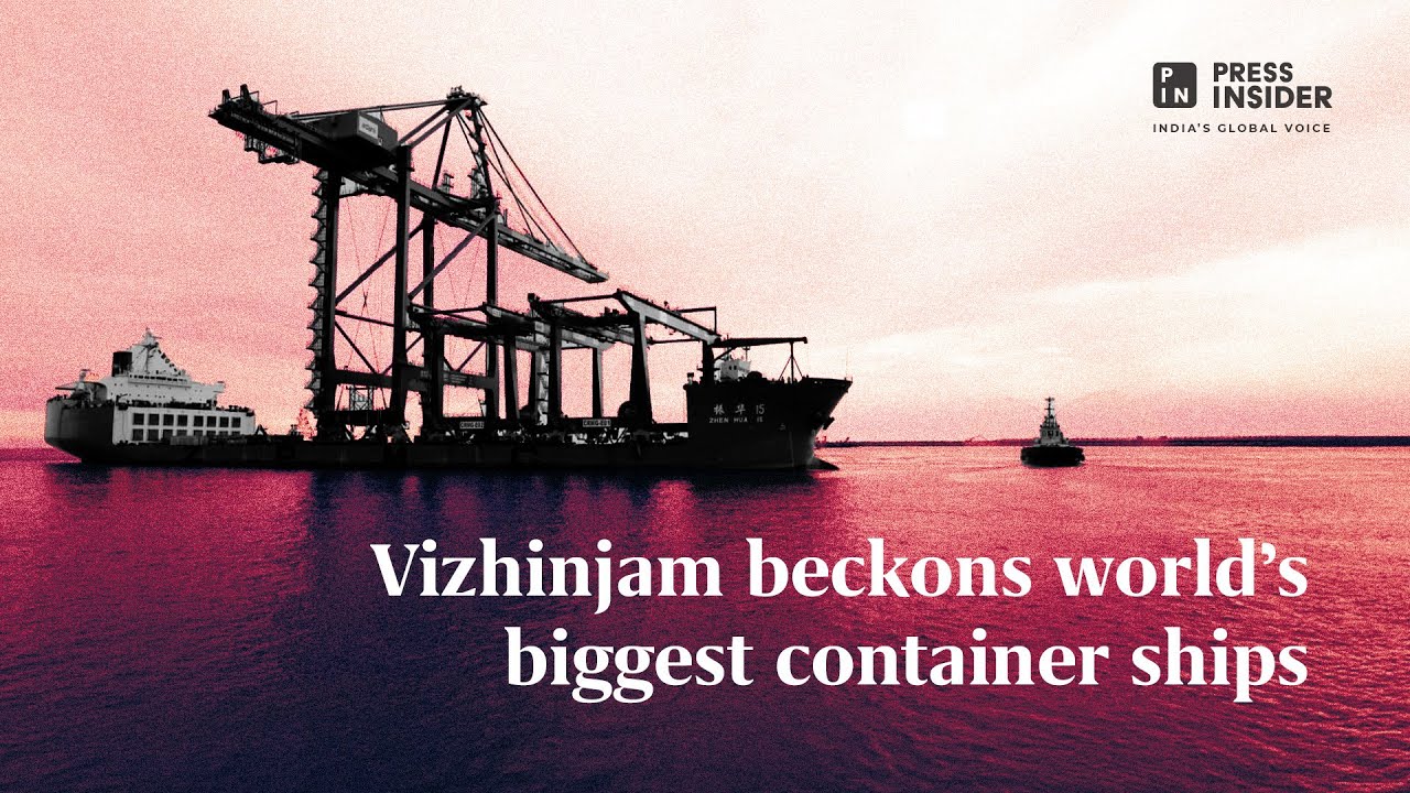 Vizhinjam beckons world's biggest container ships