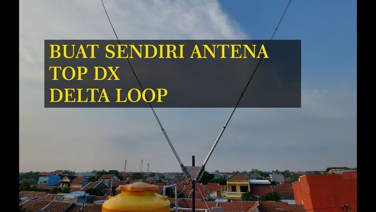 How to make 15m Delta Loop Antenna, by YF3EKS