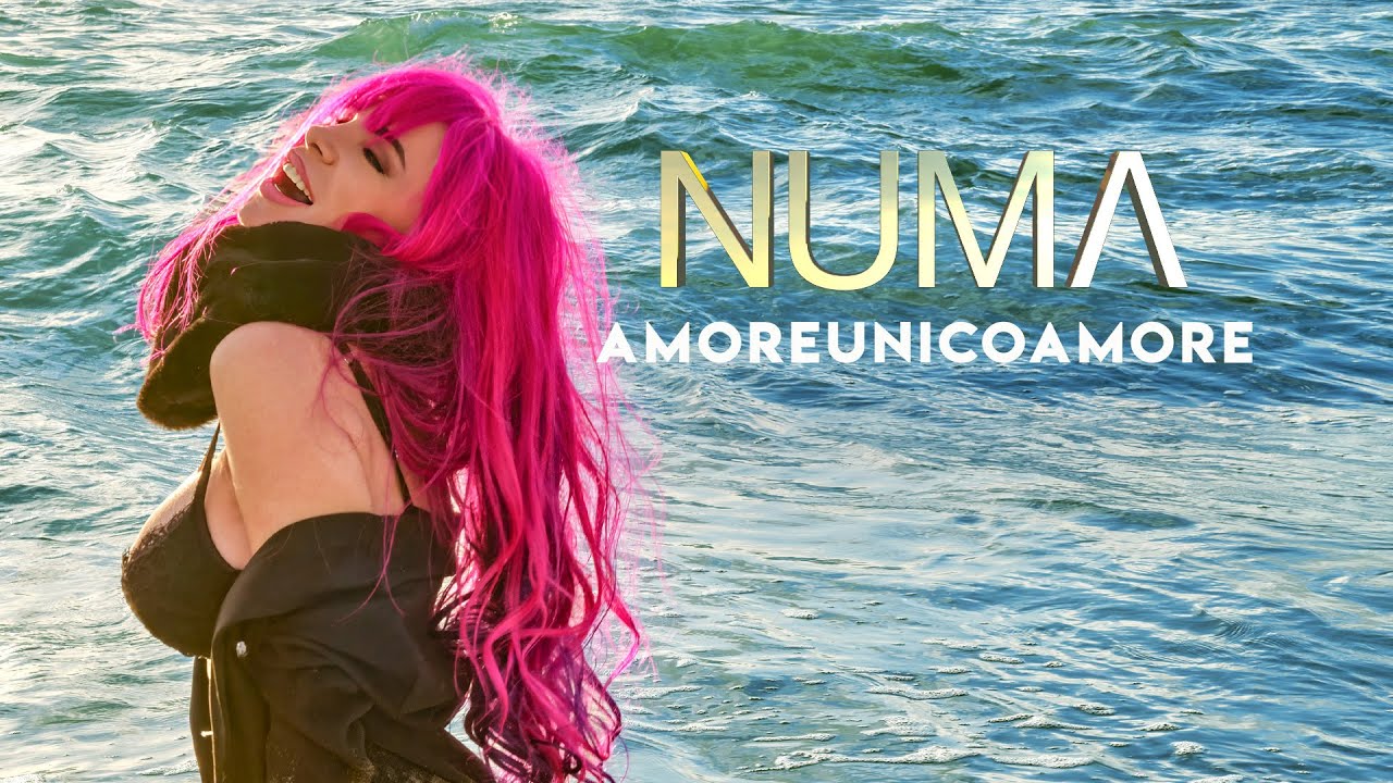NUMA - Amoreunicoamore [Official Video]