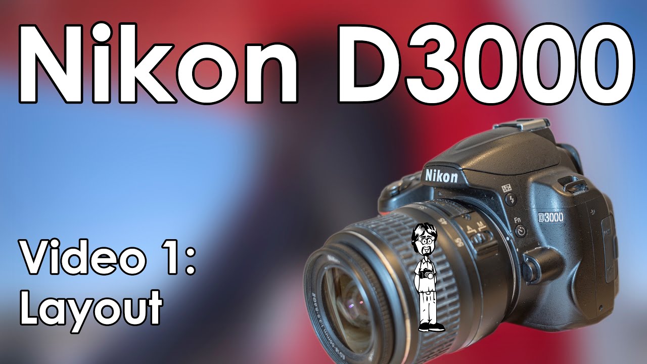Nikon D3000 Manual 1: Layout Buttons, Features, and Specs