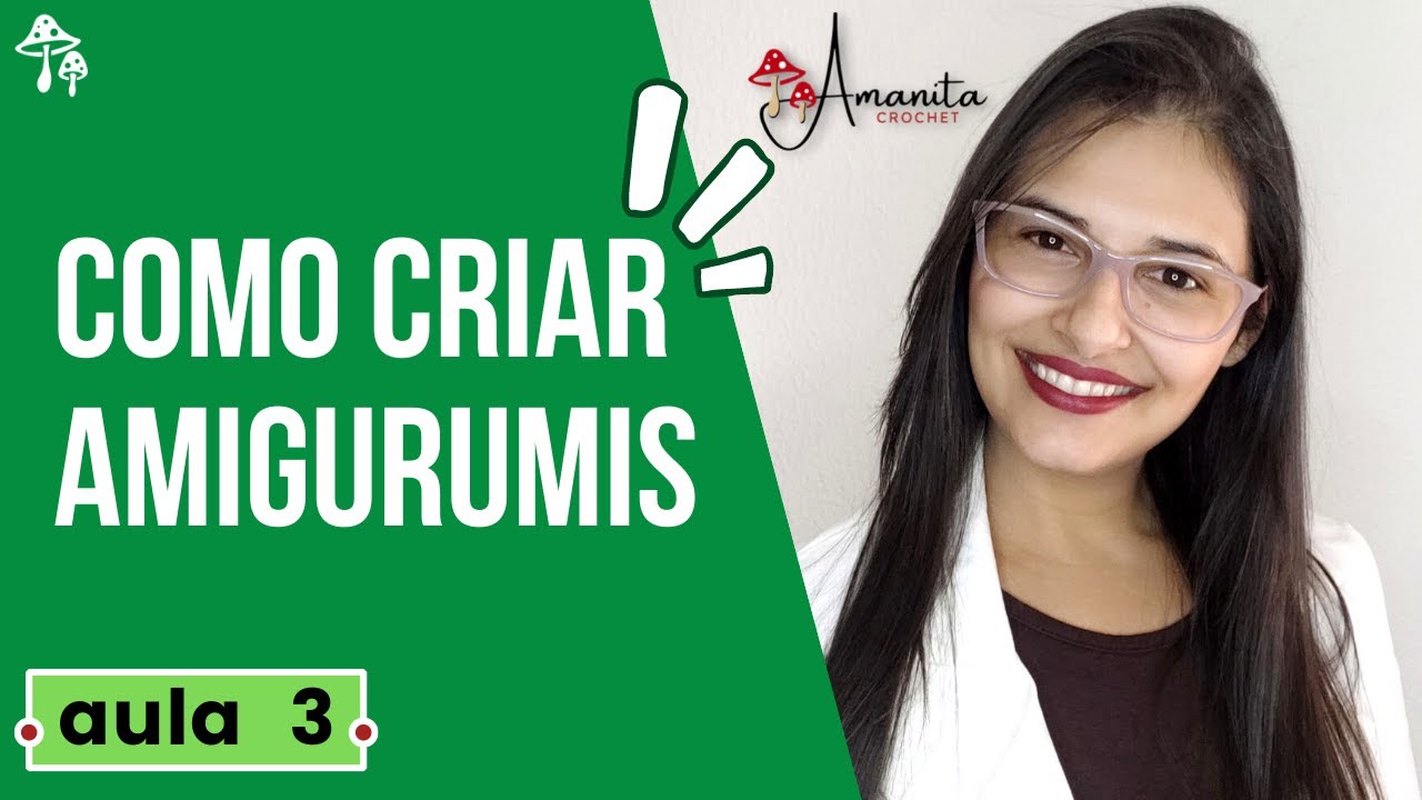 ✓ Como criar receita de amigurumi a partir de desenho? | Aula 3 - Minicurso criação de amigurumis