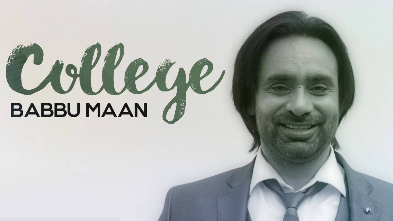 Babbu Maan - College | Full Audio Song | Latest Punjabi Songs 2016