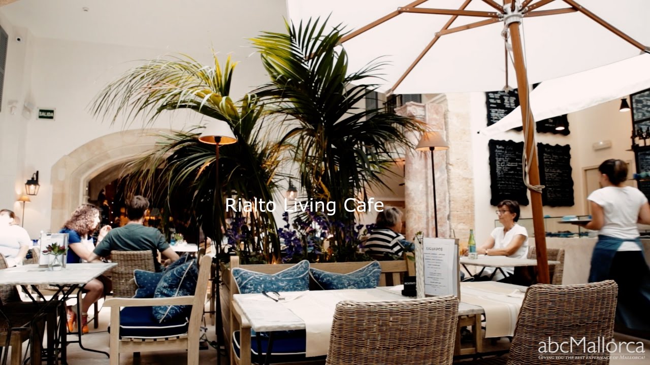 Rialto Living Cafe in Palma, Mallorca