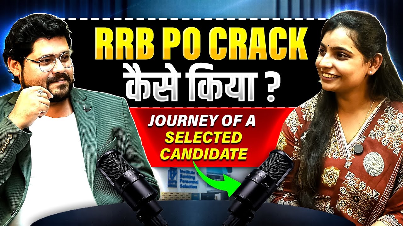 RRB PO Topper Talk | Shipra&rsquo;s Strategy, Struggles & Success | Ankush Lamba