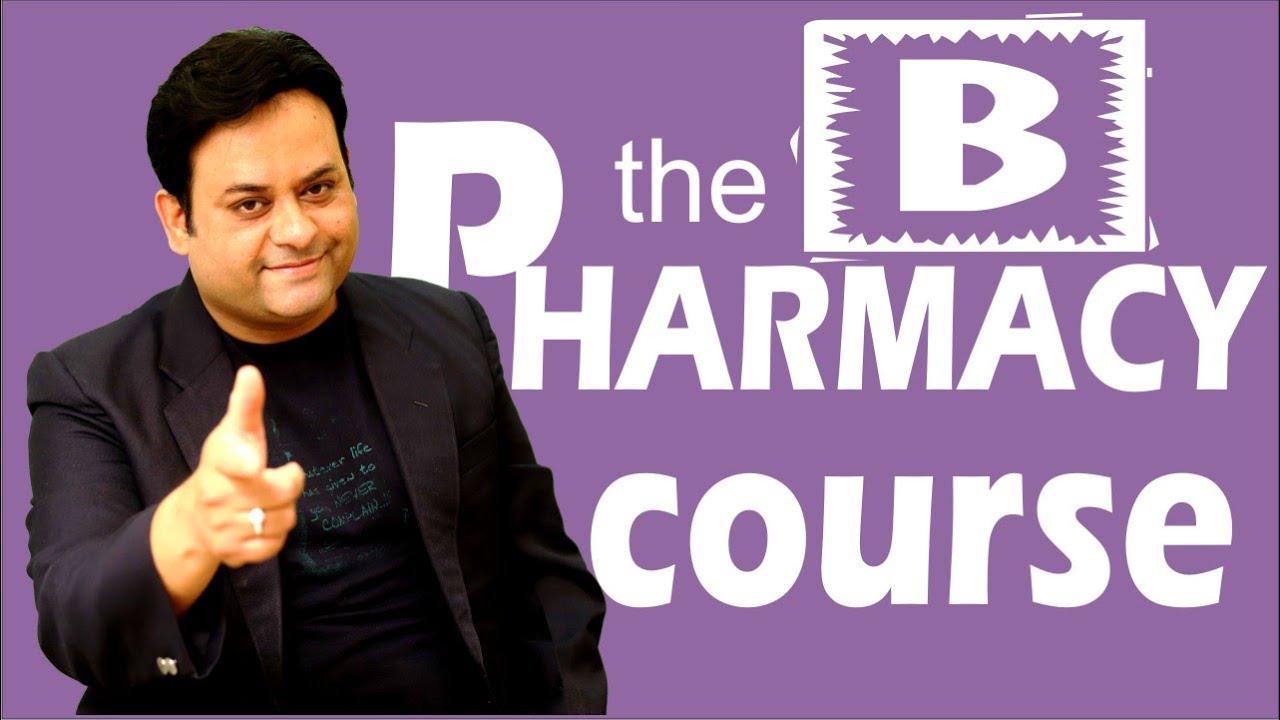 B Pharma course complete detail