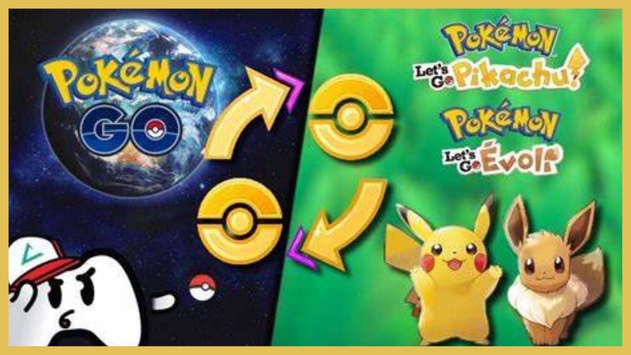 COMMENT FAIRE UN ÉCHANGE DE POKÉMON GO À POKÉMON LET'S GO