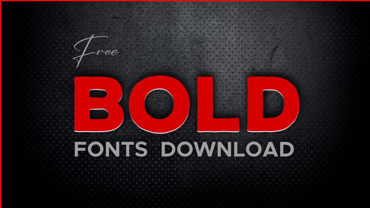 Best Free Bold Fonts For Designers | best fonts for thumbnails | 2021