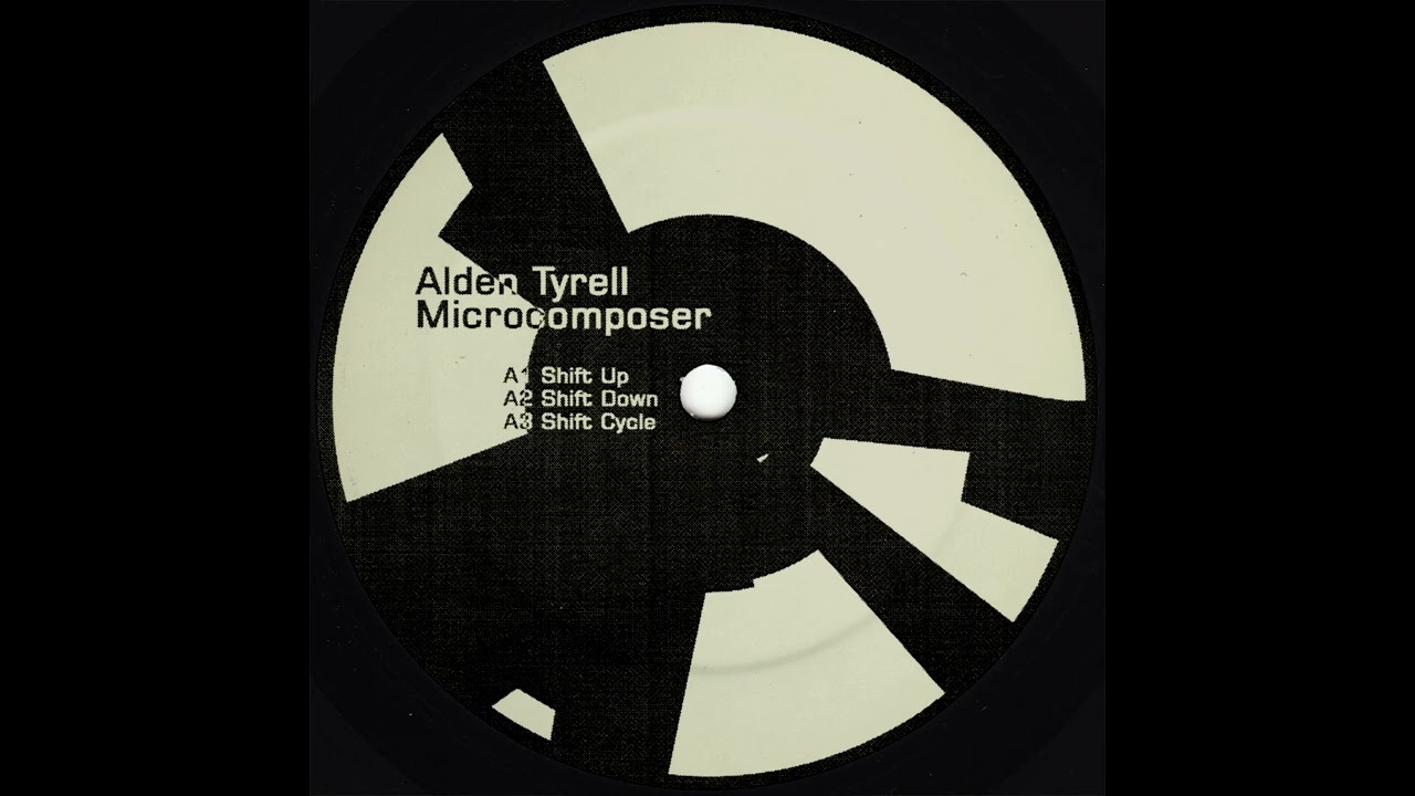 Alden Tyrell - Microcomposer - Shift Del
