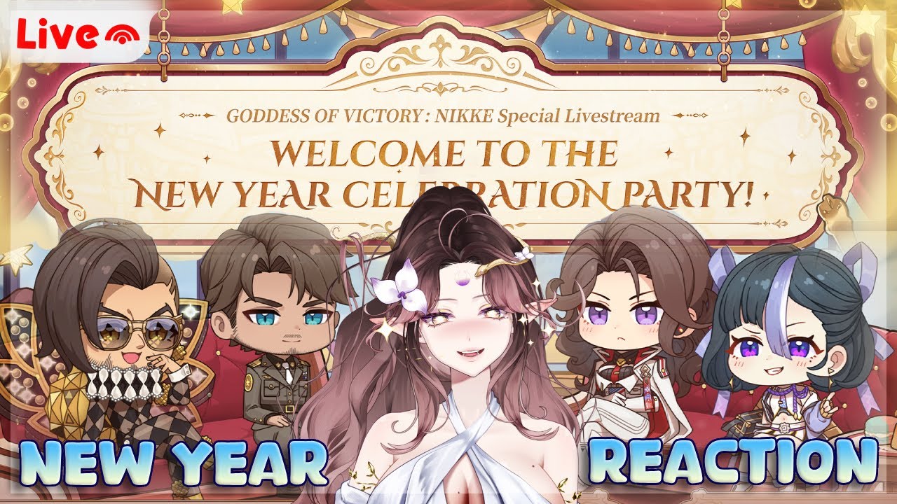 🔴 LIVE! NIKKE NEW YEARS LIVE STREAM WATCH PARTY ♡