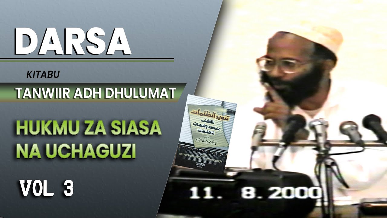 DARSA | Hukmu za Siasa na Uchaguzi | Vol 3 | Sheikh Salim Barahiyan