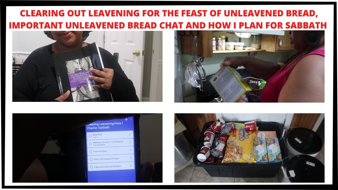 CLEARING THE LEAVENING FOR PASSOVER & FEAST OF UNLEAVENED BREAD | HOW I PLAN FOR SABBATH @MrsLNoble