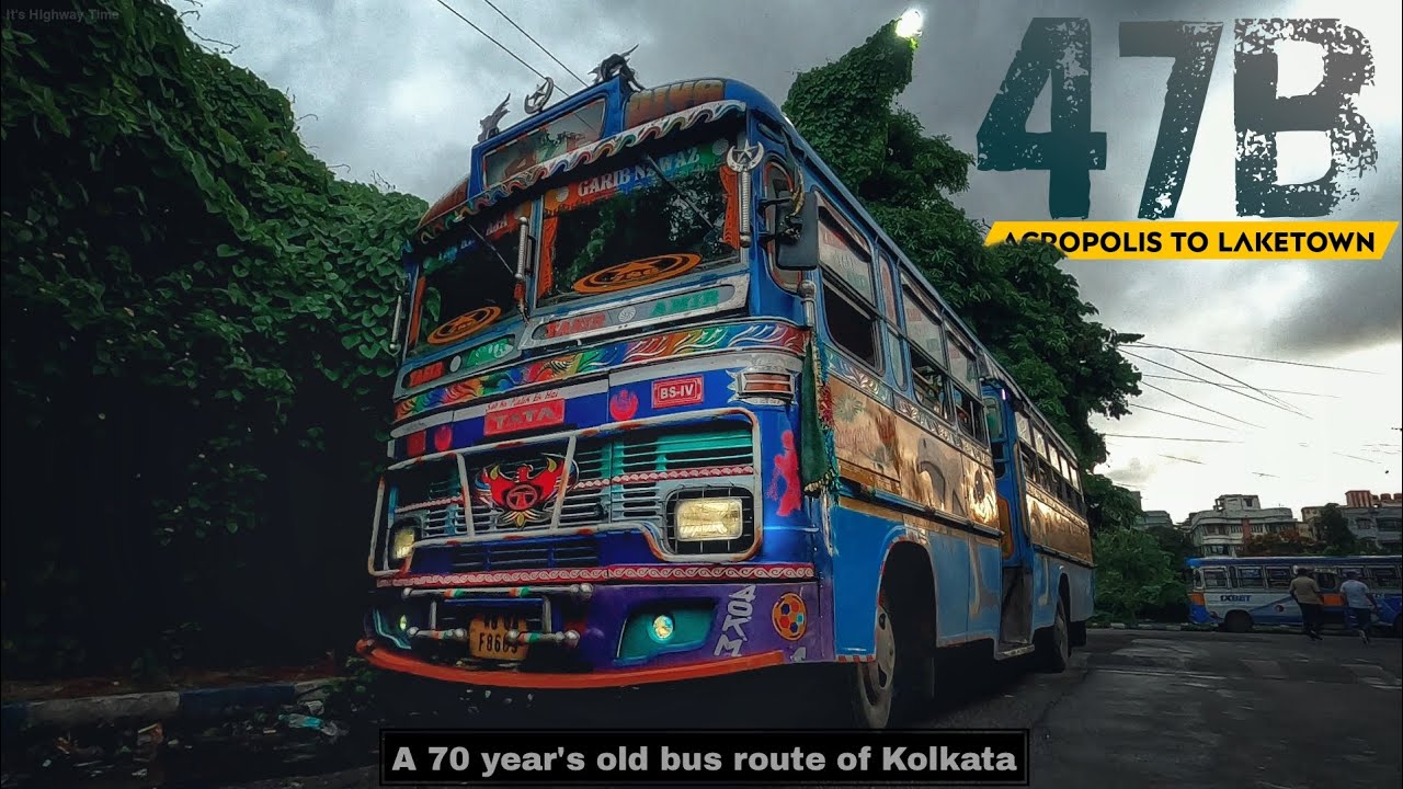 South Kolkata to North Kolkata Bus Ride🔥 47B - Acropolis To Laketown Bus Journey - It's Highway Time