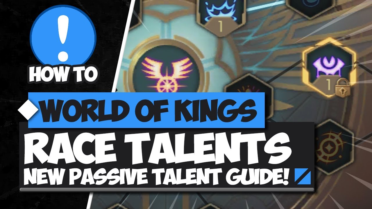 Racial Passive Guide!! - World of Kings