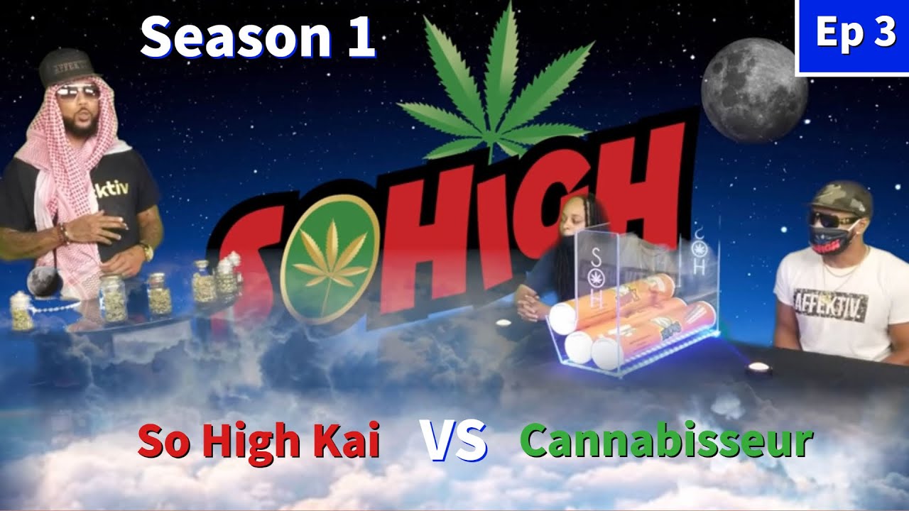 The SOHiGH Game Show - S1 E3: So High Kai vs Cannabisseur