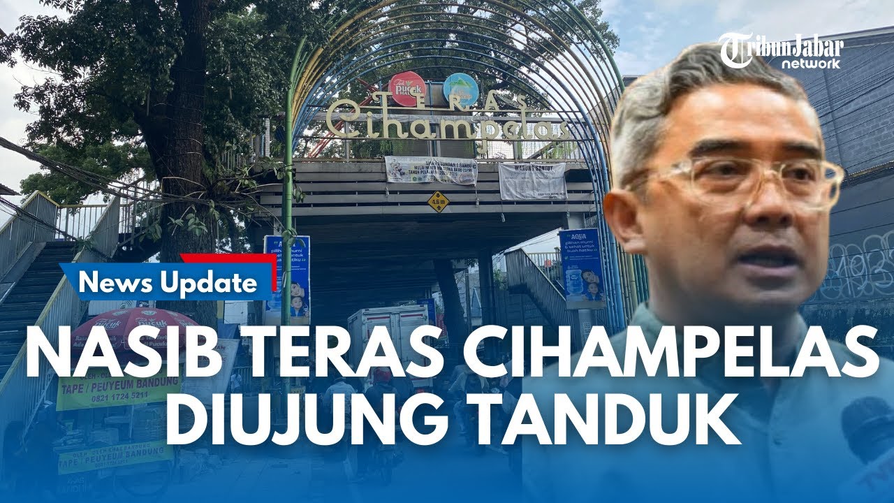 DIUJUNG TANDUK !!! Nasib Teras Cihampelas Proyek 48,5 Miliar era Ridwan Kamil Terancan Dibongkar