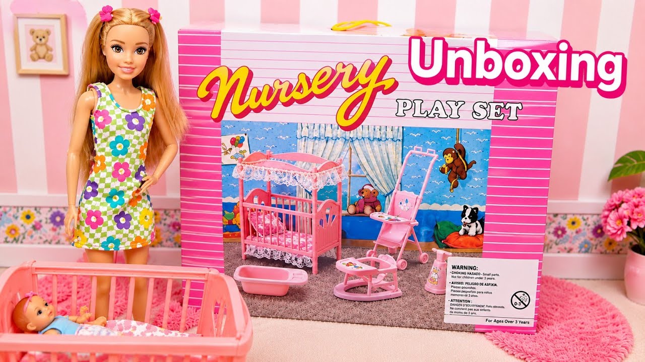 UNBOXING Nursery Gloria: Cuarto de la bebé de Barbie #barbie #doll #muñecas