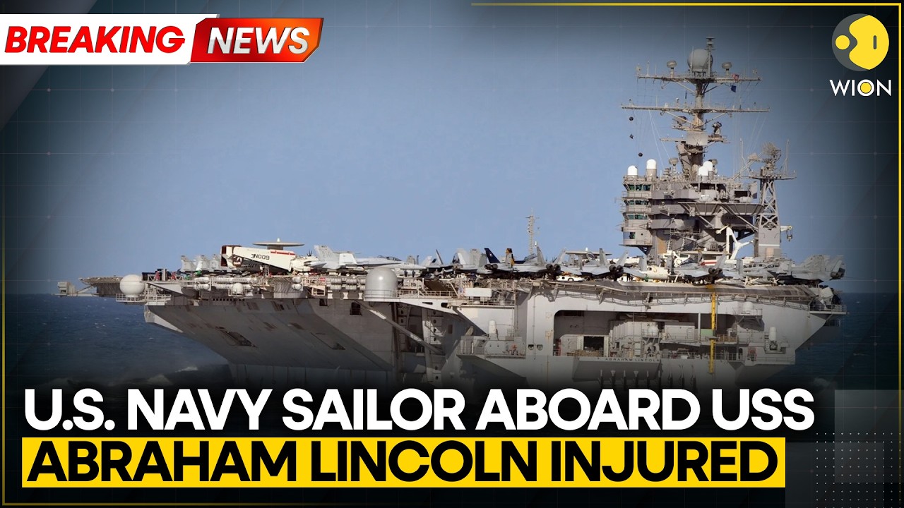Breaking: U.S. Navy Sailor Injured Aboard USS Abraham Lincoln During Arabian Sea Ops | WION