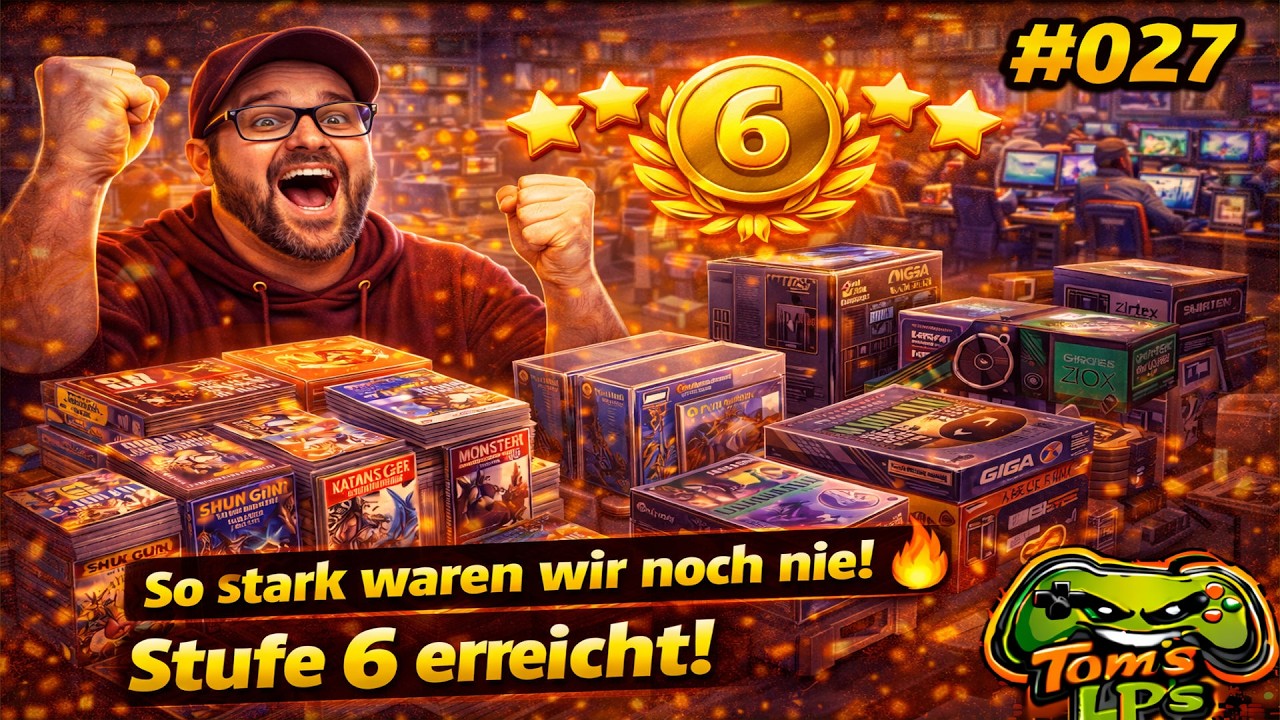 So stark waren wir noch nie! 🔥 Stufe 6 erreicht! | #027