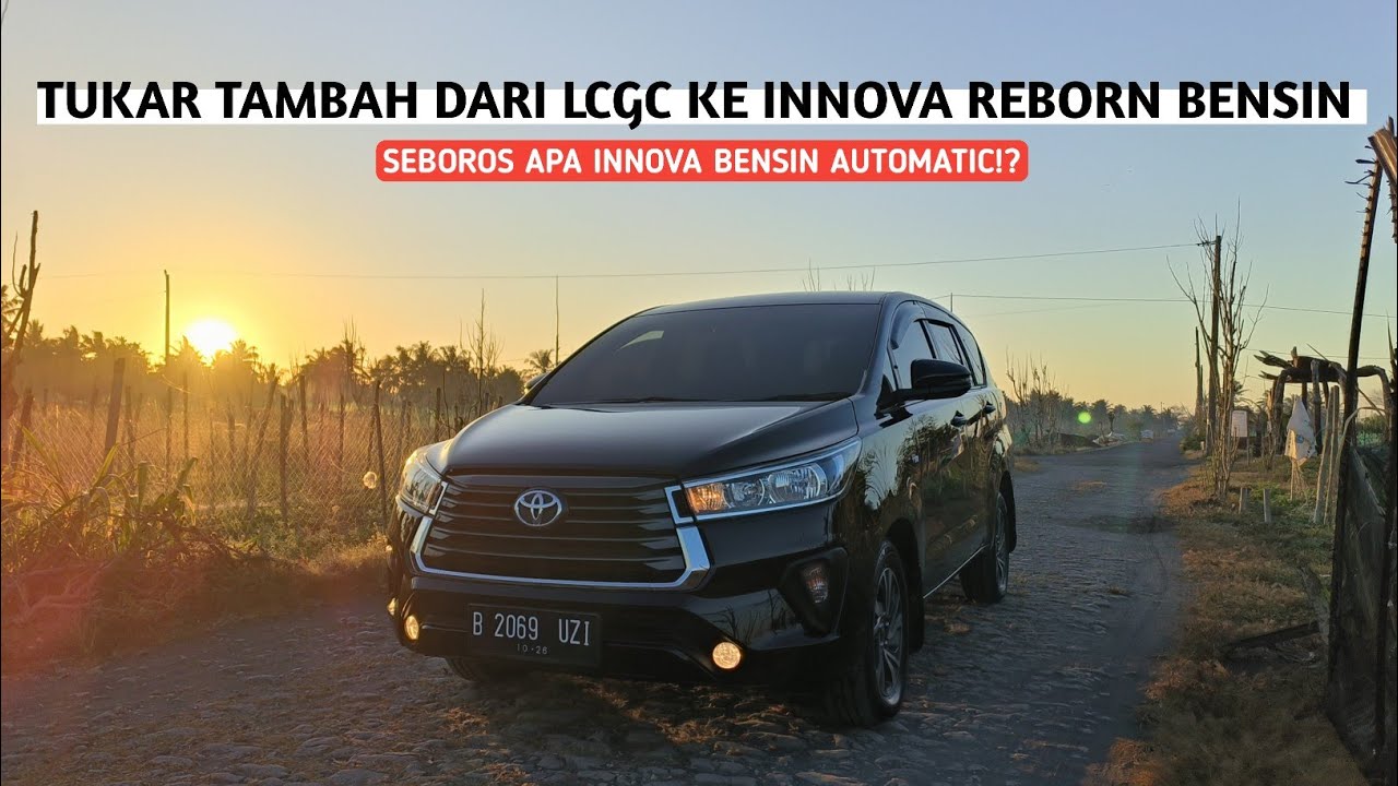 BELI INNOVA REBORN BENSIN 