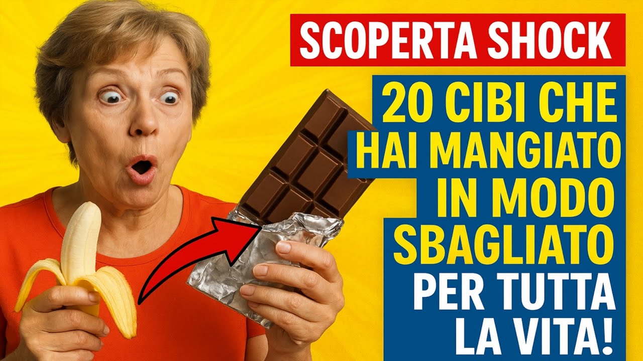 SCOPERTA SHOCK: I 20 Cibi Che Hai Mangiato in Modo Sbagliato per Tutta la Vita!