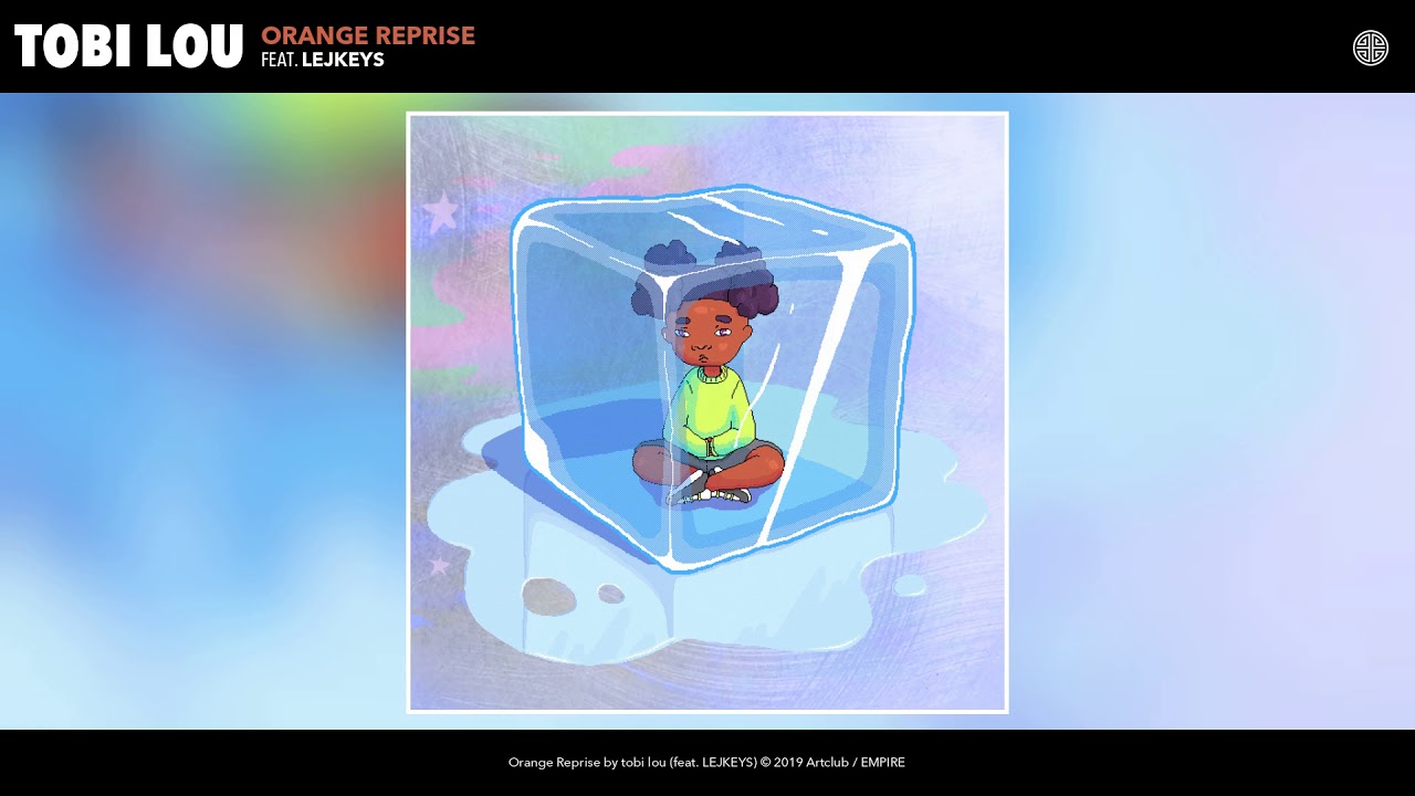 tobi lou - Orange Reprise (Audio)