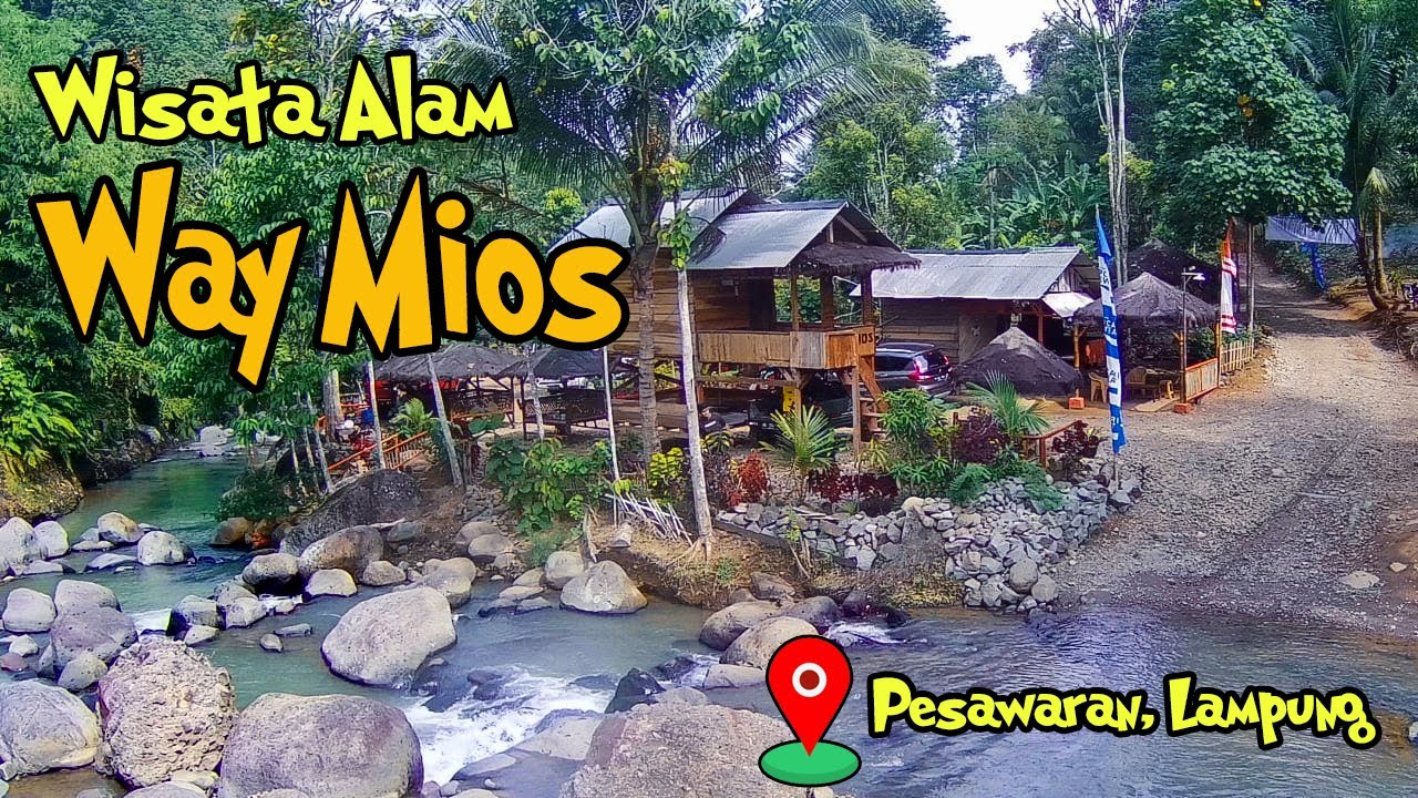 Wisata Alam Way Mios,  Pesawaran - Lampung // Airnya Seger Banget