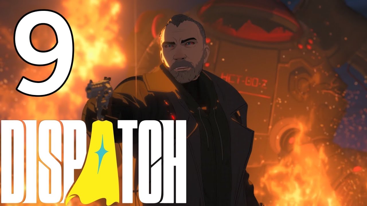 Dispatch (9) - Финальный финал