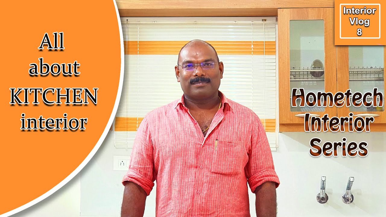 Interior Vlog 8 All about kitchen interior  | കിച്ചൻ ഇന്റീരിയറിനെ കുറിച്ചുള്ളതെല്ലാം .