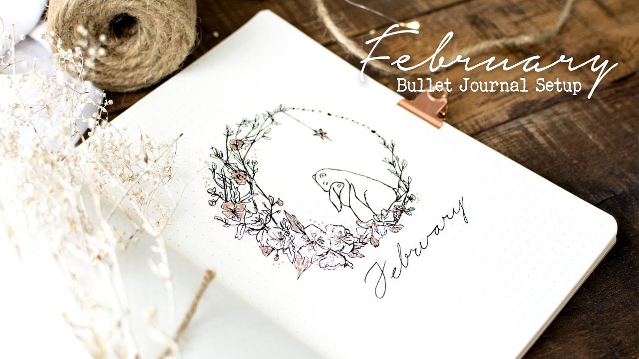 Plan with me | February 2018 Bullet Journal Setup