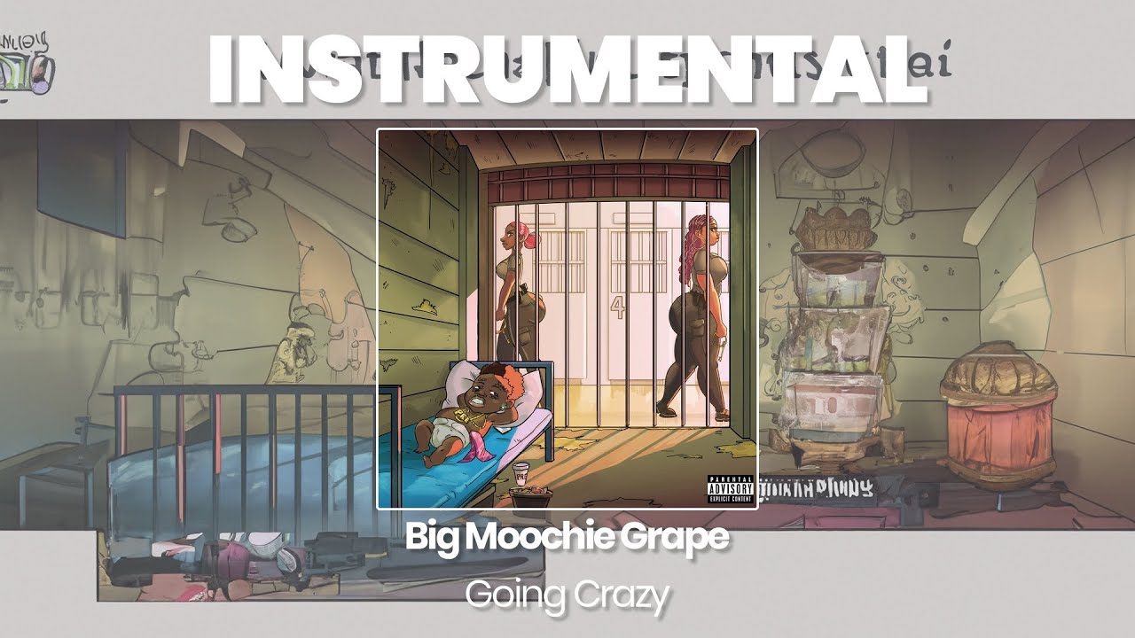 INSTRUMENTAL BEAT : Going Crazy - Big Moochie Grape