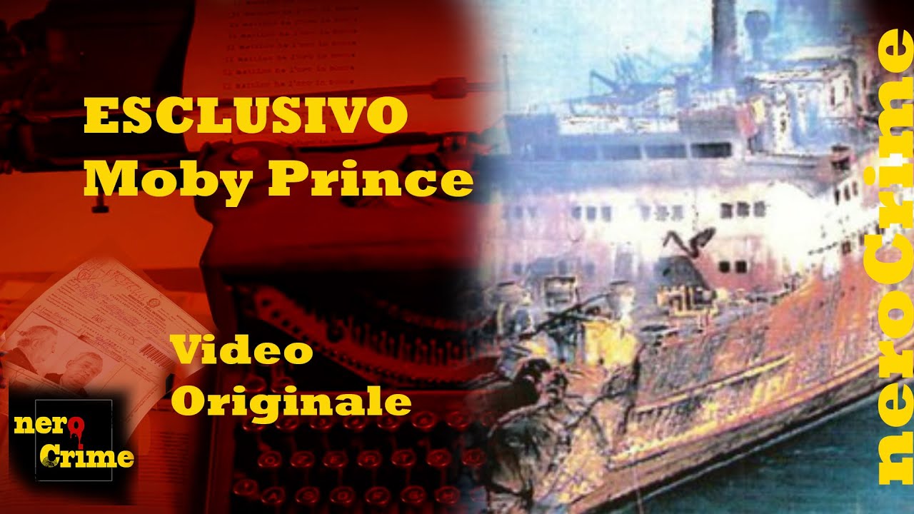 ESCLUSIVO Collisione Moby Prince VIDEO AMATORIALE