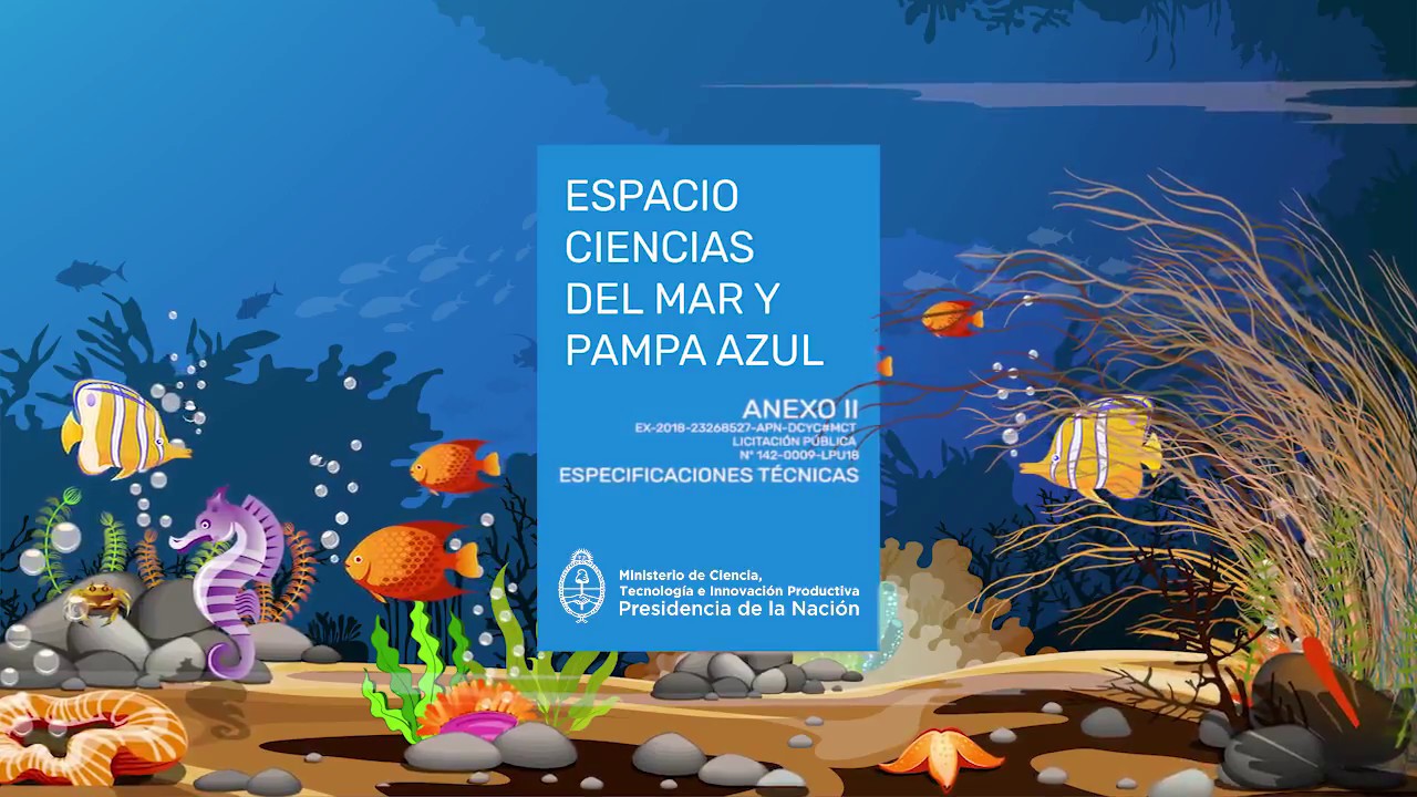 Presentaci&oacute;n Espacio Ciencias del Mar y Pampa Azul - Tecn&oacute;polis 2018