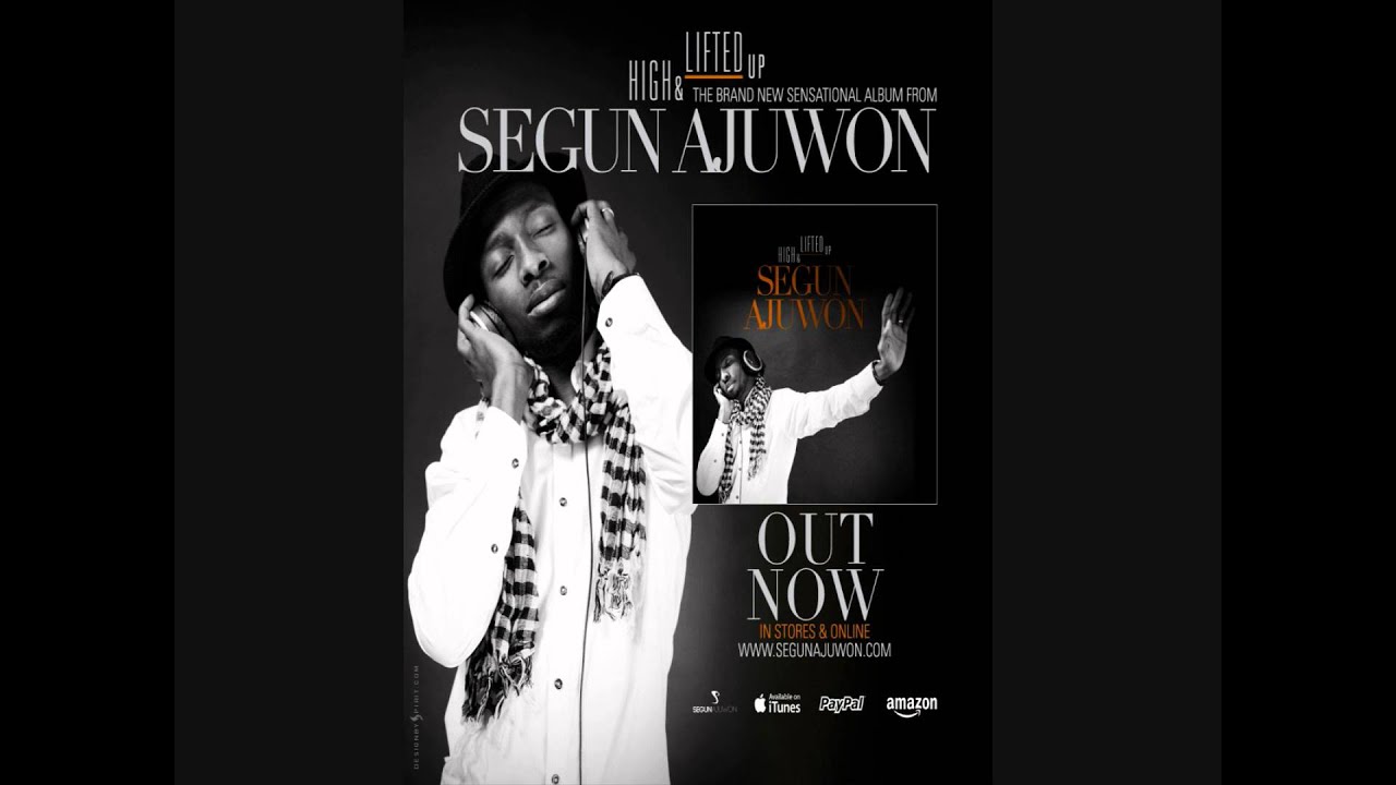 Segun Ajuwon - You Are God (Reloaded)