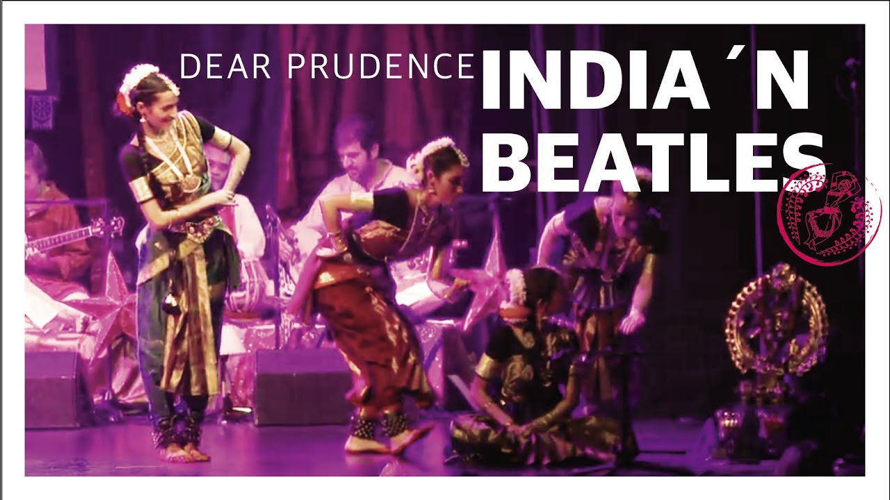 INDIA 'N BEATLES - Dear Prudence