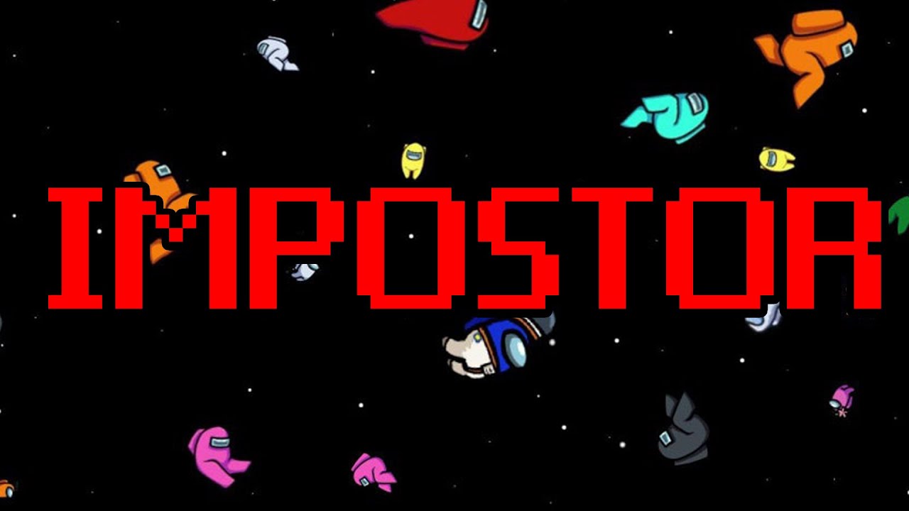 IMPOSTOR - AMONG US PIOSENKA