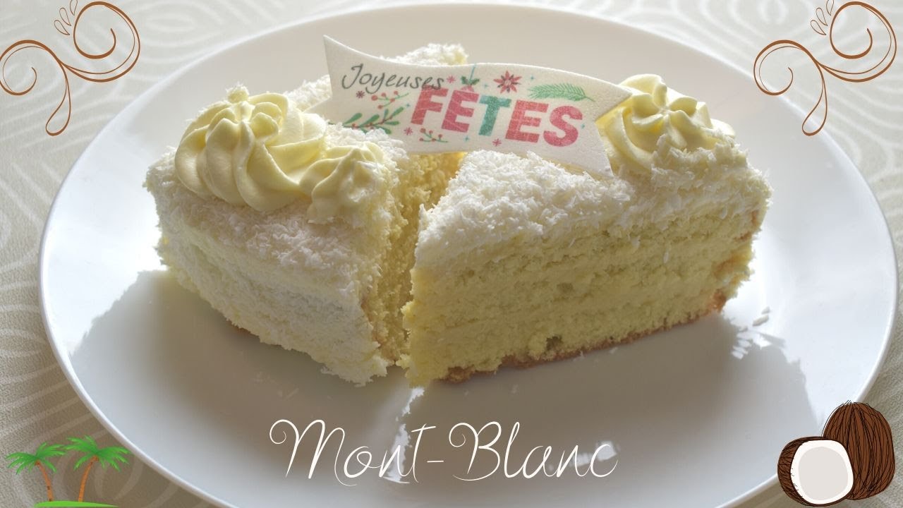 MONT-BLANC!!! #GÂTEAUANTILLAISRaffiné!!! NOIX DE COCOGénoiseMoelleuse!Crème pâtissière lait de coco