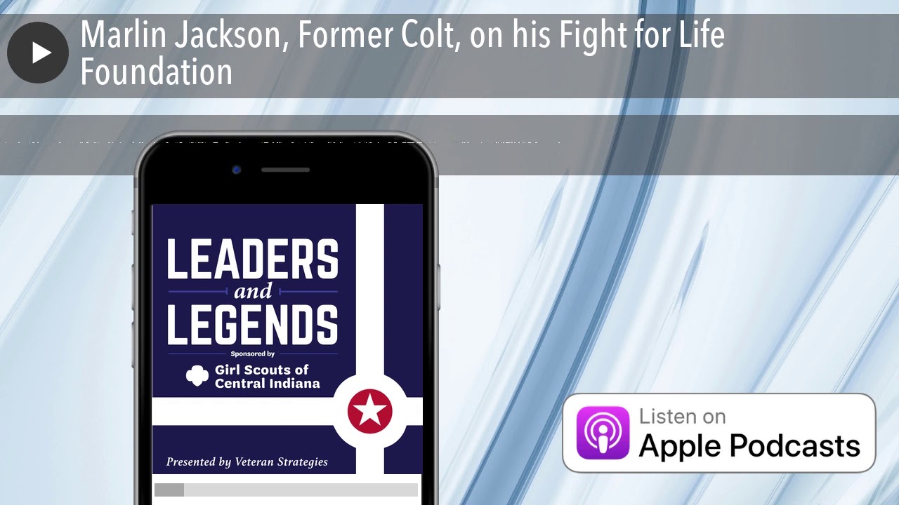 Marlin Jackson, Former Colt, on his Fight for Life Foundation
