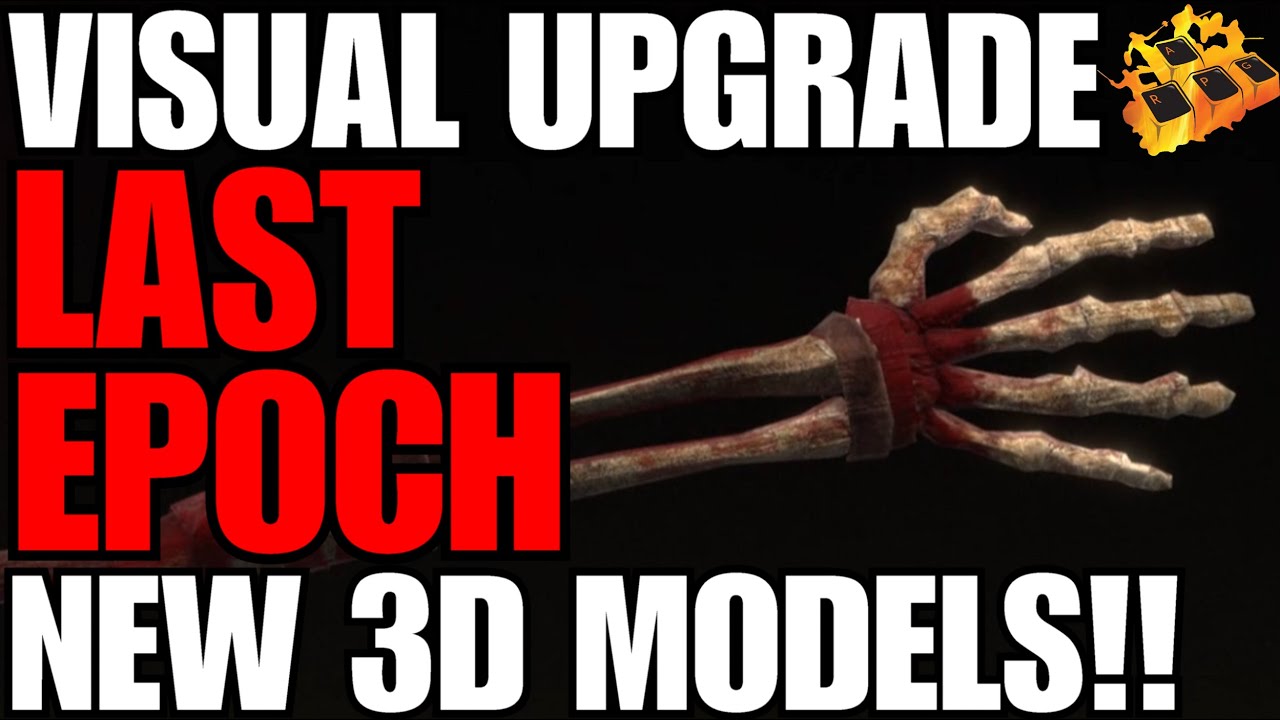 Last Epoch 0.8.5 HYPE Train DAY 5 Part 1!! New 3D Renders Inbound!! Big Visual Upgrade!! My Favorite